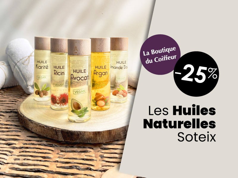 OFFRE DU MOIS : -25% sur les huiles naturelles Soteix
