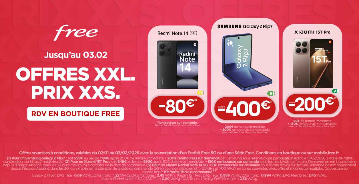  Les Offres XXL à prix XXS, c’est chez Free !