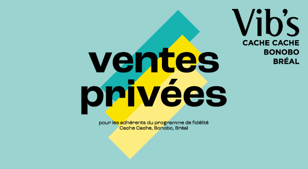 🛍️ Ventes Privées chez Vib’s ! 🛍️